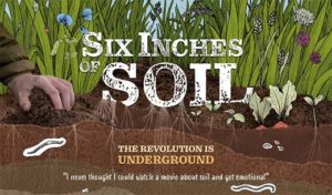 Film Screening Six Inches of Soil Documentary